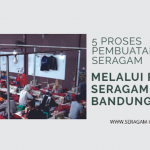 5 Proses Pembuatan Seragam Melalui Pabrik Seragam Bandung